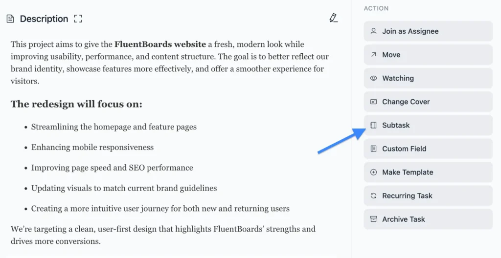 open the task and on the right-hand panel, you’ll now find the new ‘Subtask’ option